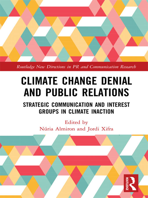 Title details for Climate Change Denial and Public Relations by Núria Almiron - Available